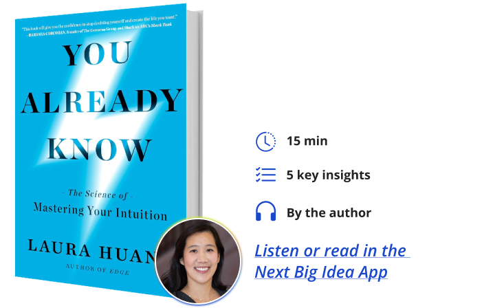 You Already Know Laura Huang Next Big Idea Club Book Bite