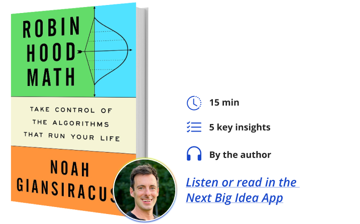 Robin Hood Math Noah Giansiracusa Book Bite Next Big Idea Club