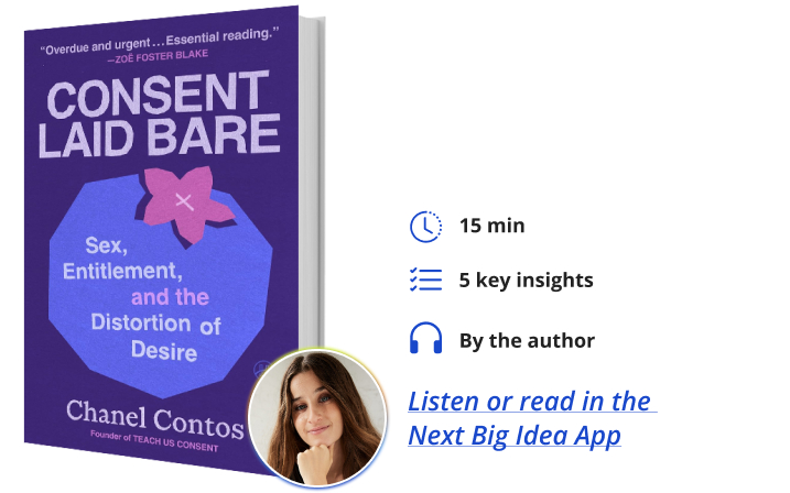 Consent Laid Bare Chanel Contos Next Big Idea Club Book Bite