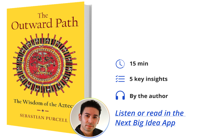 The Outward Path Sebastian Purcell Next Big Idea Club Book Bite