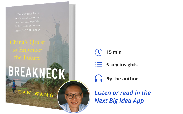 Dan Wang Breakneck Next Big Idea Club Book Bite
