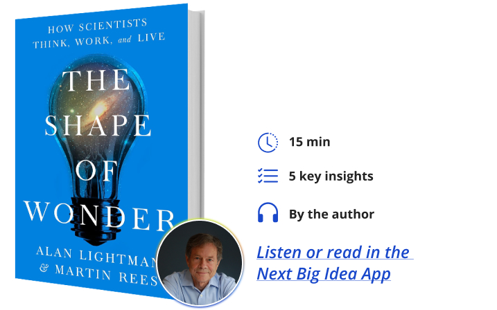 The Shape of Wonder Alan Lightman Martin Rees Next Big Idea Club Book Bite