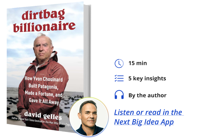 David Gelles Dirtbag Billionaire Next Big Idea Club Book Bite