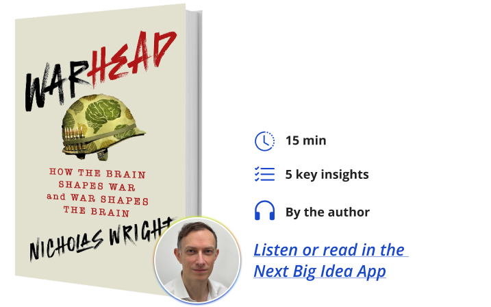 Warhead Nicholas Wright Book Bite Next Big Idea Club
