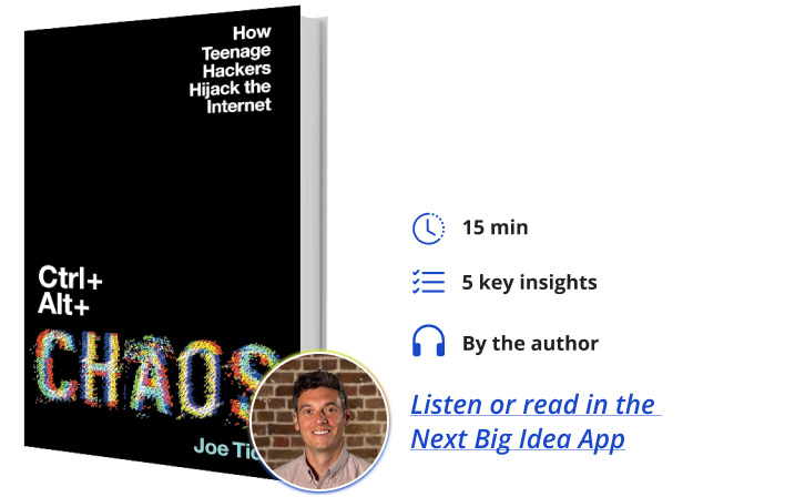 Ctrl + Alt + Chaos Joe Tidy Next Big Idea Club Book Bite
