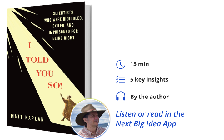 I Told You So Matt Kaplan Next Big Idea Club Book Bite