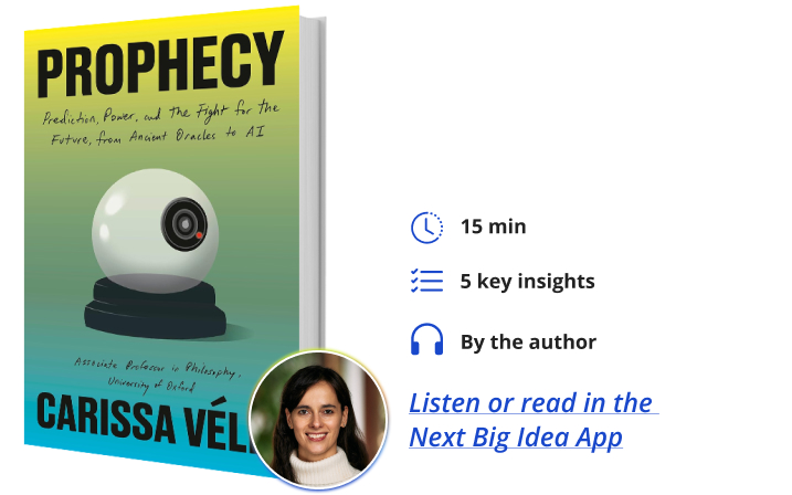 Prophecy Carissa Veliz Next Big Idea Club Book Bite