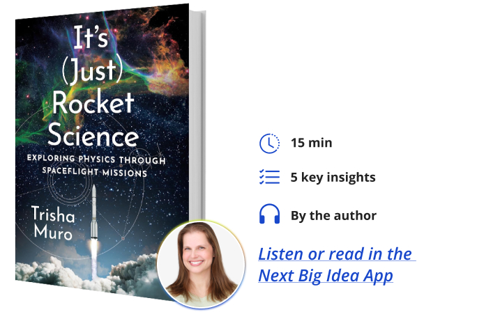 It's (Just) Rocket Science Trisha Muro Next Big Idea Club Book Bite