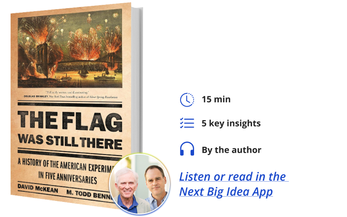The Flag Was Still There David McKean M Todd Bennett Next Big Idea Club Book Bite