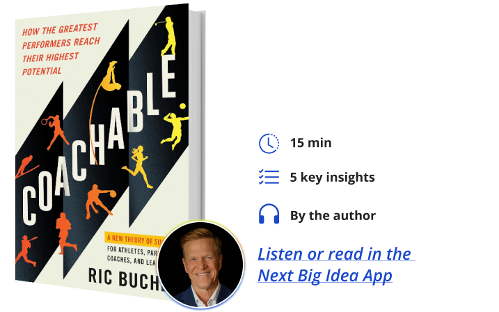 Coachable Ric Bucher Next Big Idea Club Book Bite