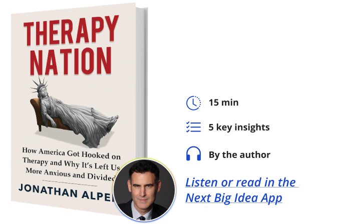 Therapy Nation Jonathan Alpert Next Big Idea Club Book Bite