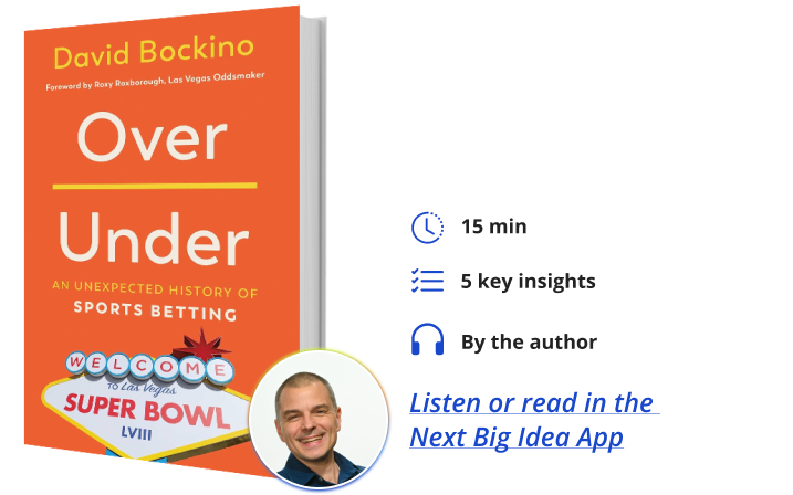 Over/Under David Bockino Next Big Idea Club Book Bite