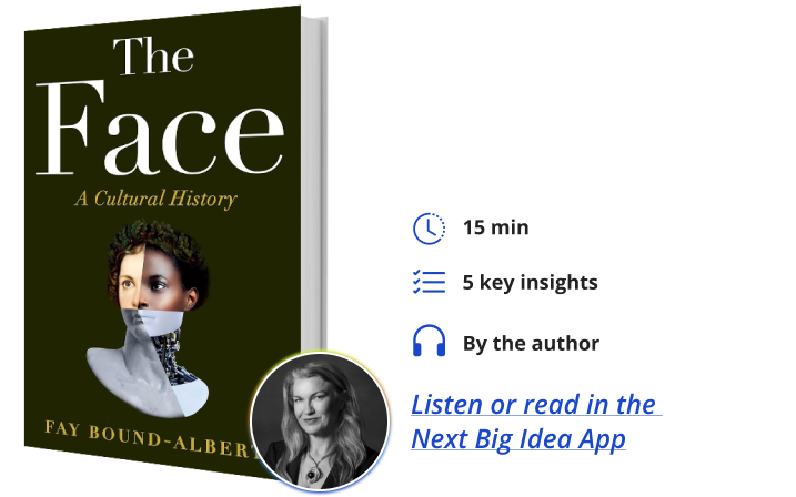 The Face Fay Bound-Alberti Next Big Idea Club Book Bite