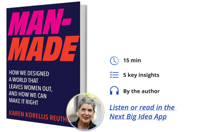 Man-Made Karen Korellis Reuther Next Big Idea Club Book Bite