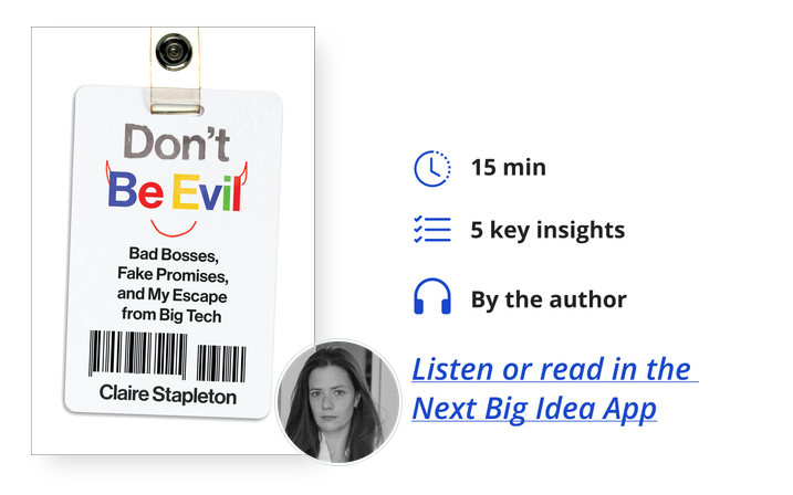 Don't Be Evil Claire Stapleton Next Big Idea Club Book Bite