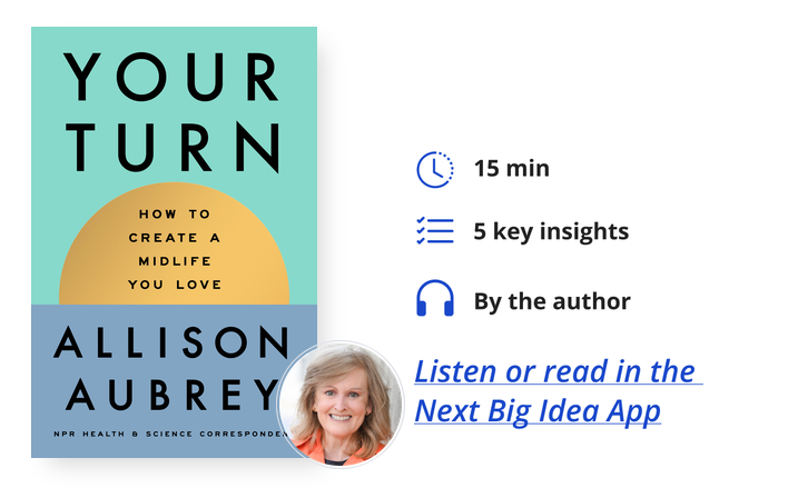 Your Turn Allison Aubrey Next Big Idea Club Book Bite