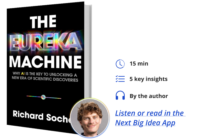The Eureka Machine Richard Socher Next Big Idea Club Book Bite
