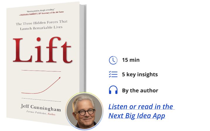 Lift Jeff Cunningham Next Big Idea Club Book Bite